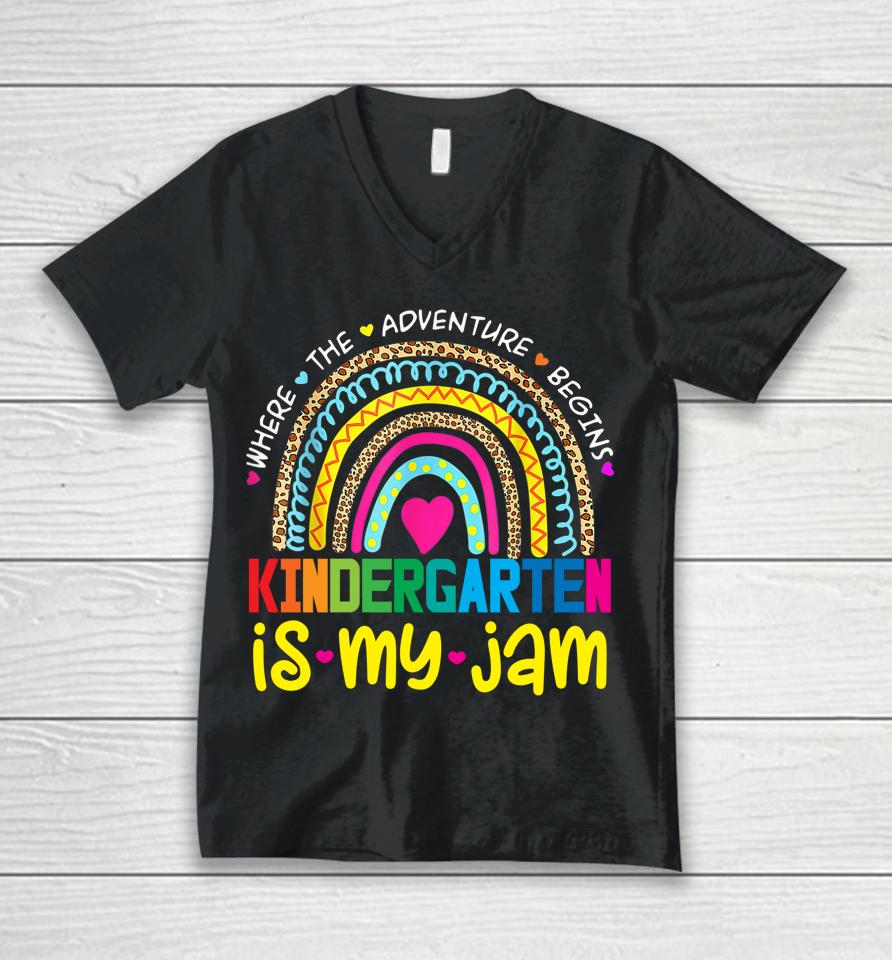 Kindergarten Is My Jam Back To School Rainbow Teacher Unisex V-Neck T-Shirt