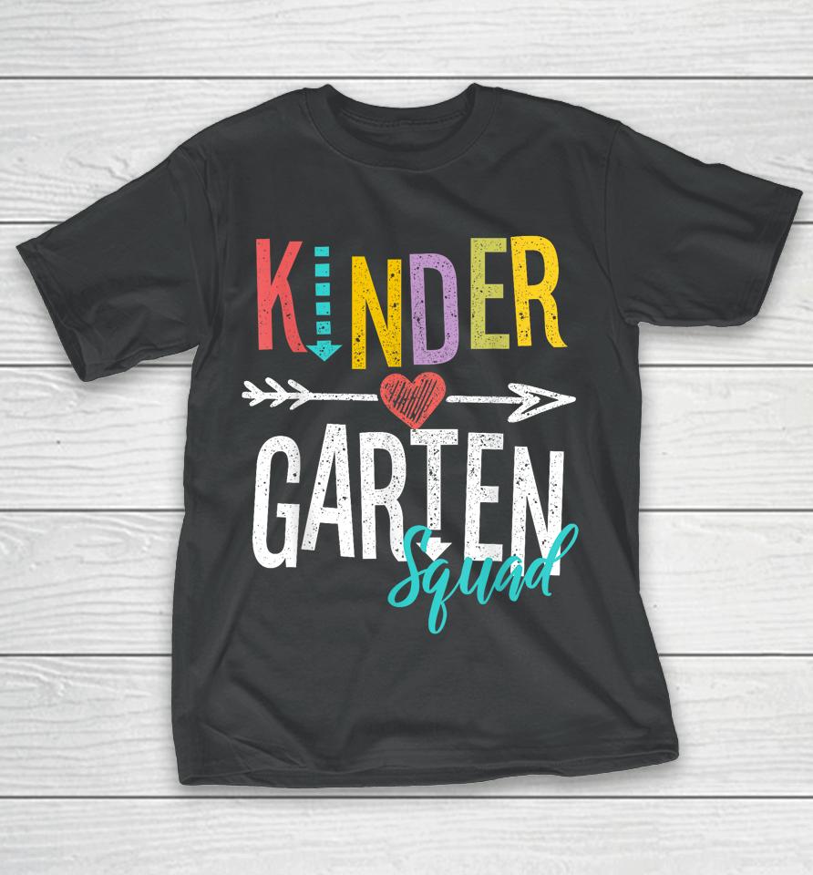 Kindergarten Squad Team Back To School Teacher Student T-Shirt
