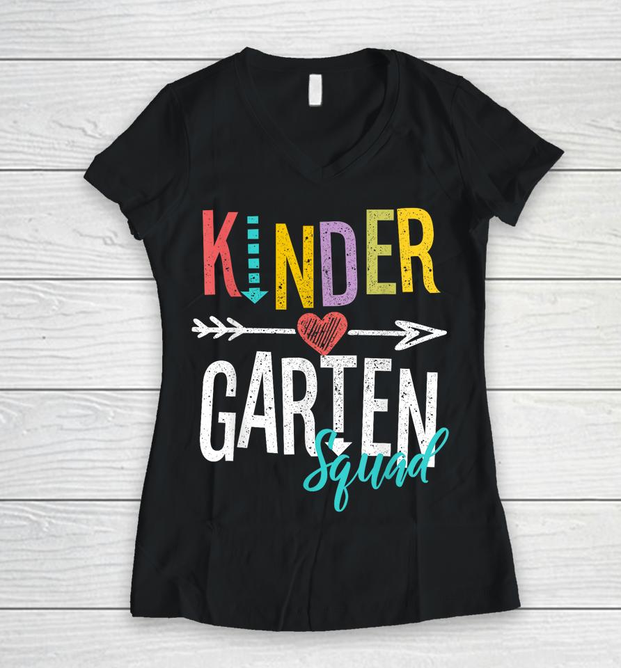 Kindergarten Squad Team Back To School Teacher Student Women V-Neck T-Shirt