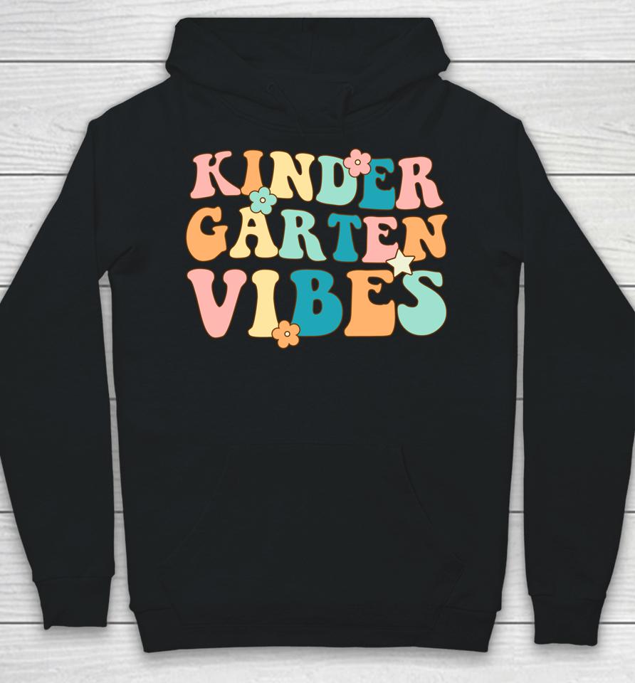 Kindergarten Vibes First Day Of School Retro Color Vibes Hoodie