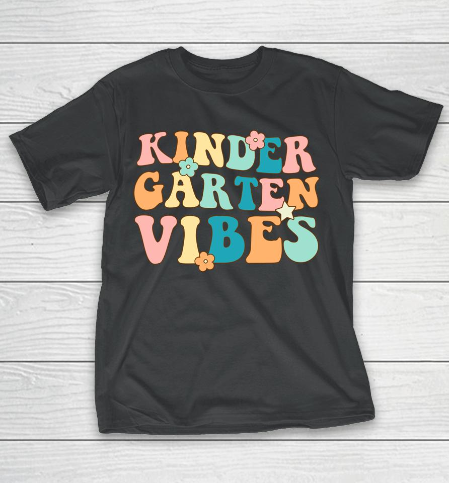 Kindergarten Vibes First Day Of School Retro Color Vibes T-Shirt
