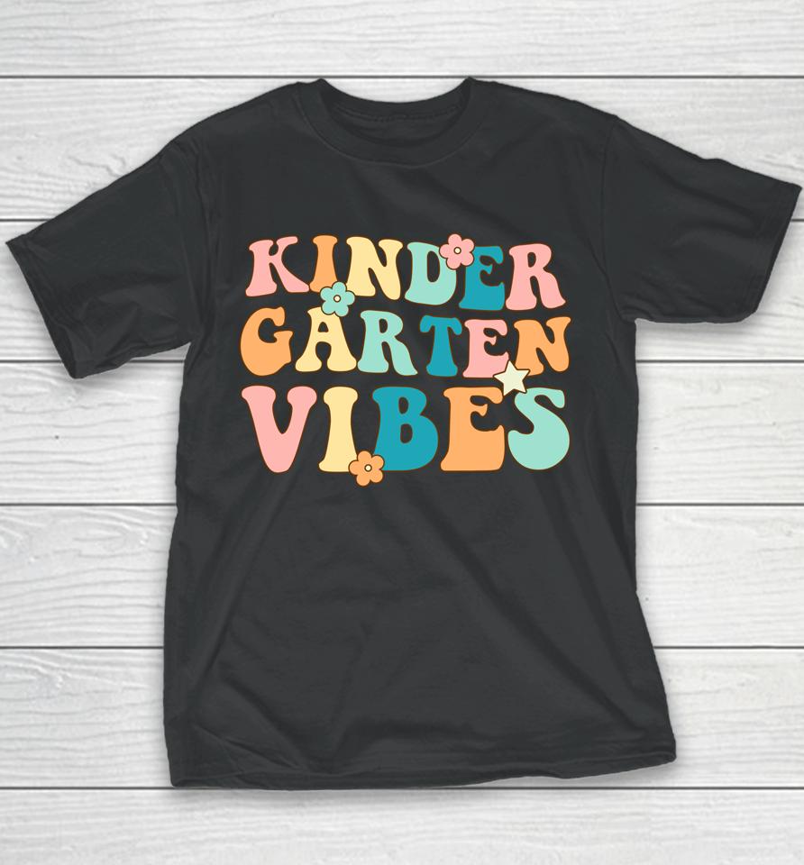 Kindergarten Vibes First Day Of School Retro Color Vibes Youth T-Shirt