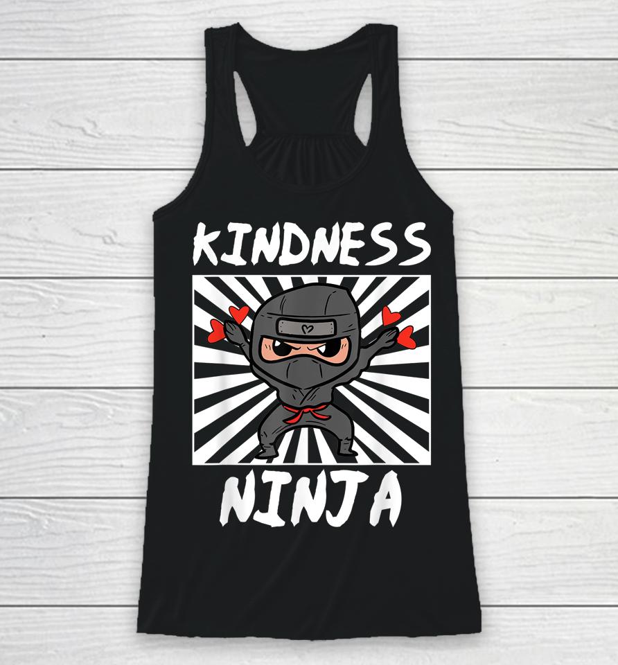 Kindness Ninja Funny Unity Day Orange Anti Bullying Racerback Tank