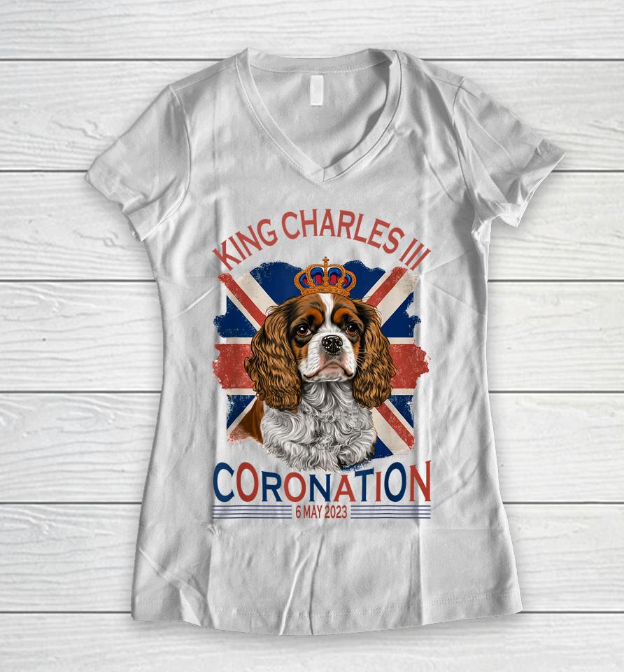 King Charles Iii British Royal Coronation May Spaniel Dog Women V-Neck T-Shirt