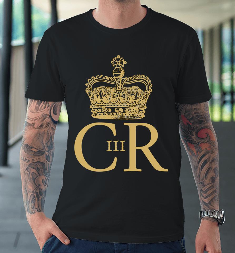 King Charles Iii British Uk Monarch Premium T-Shirt