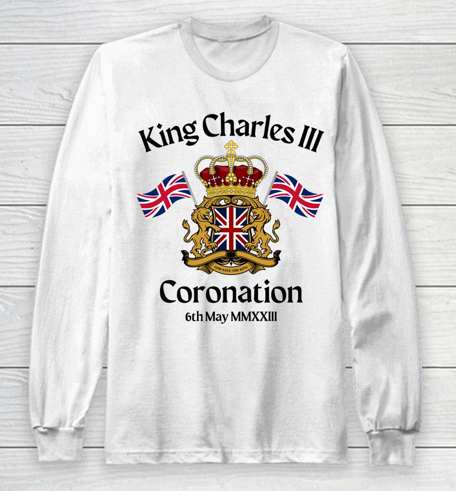 King Charles Iii Coronation 2023 The King's Coronation Long Sleeve T-Shirt