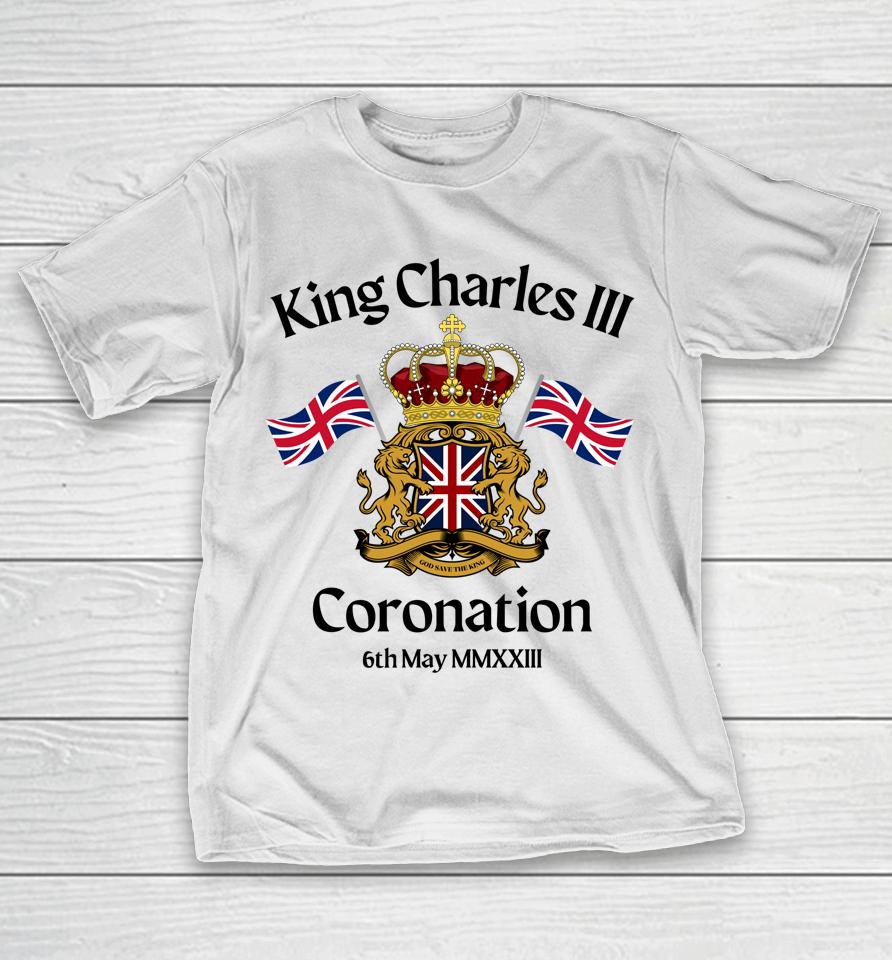 King Charles Iii Coronation 2023 The King's Coronation T-Shirt