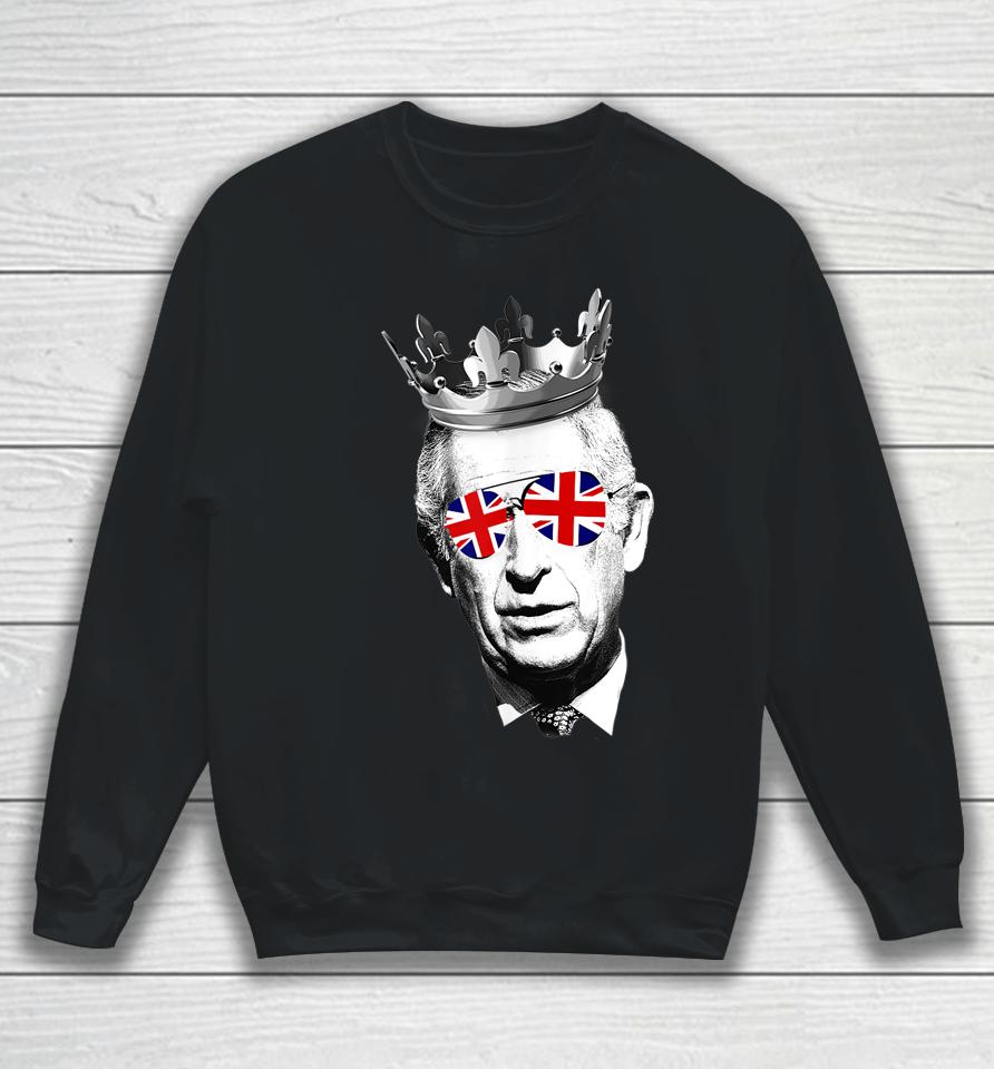 King Charles Iii Sunglasses British Crown Union Jack Meme Sweatshirt