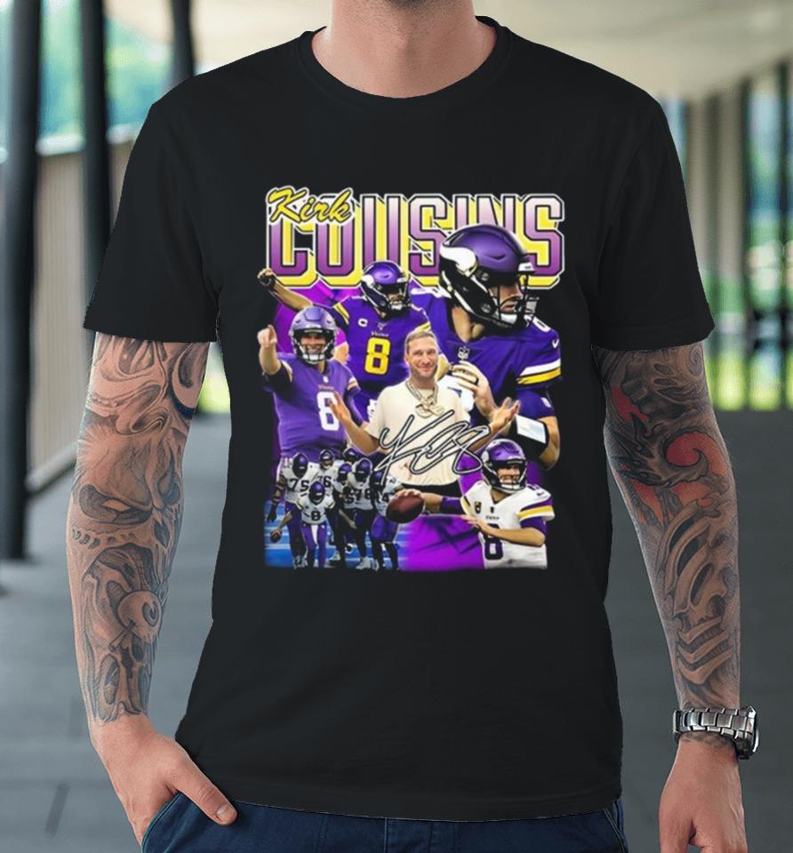 Kirk Cousins Minnesota Vikings Signature Premium T-Shirt