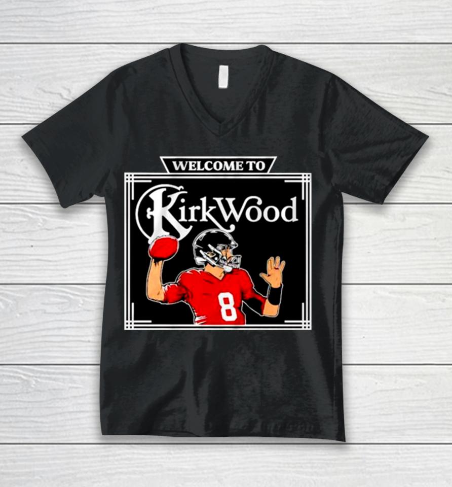 Kirk Cousins Welcome To Kirkwood Unisex V-Neck T-Shirt
