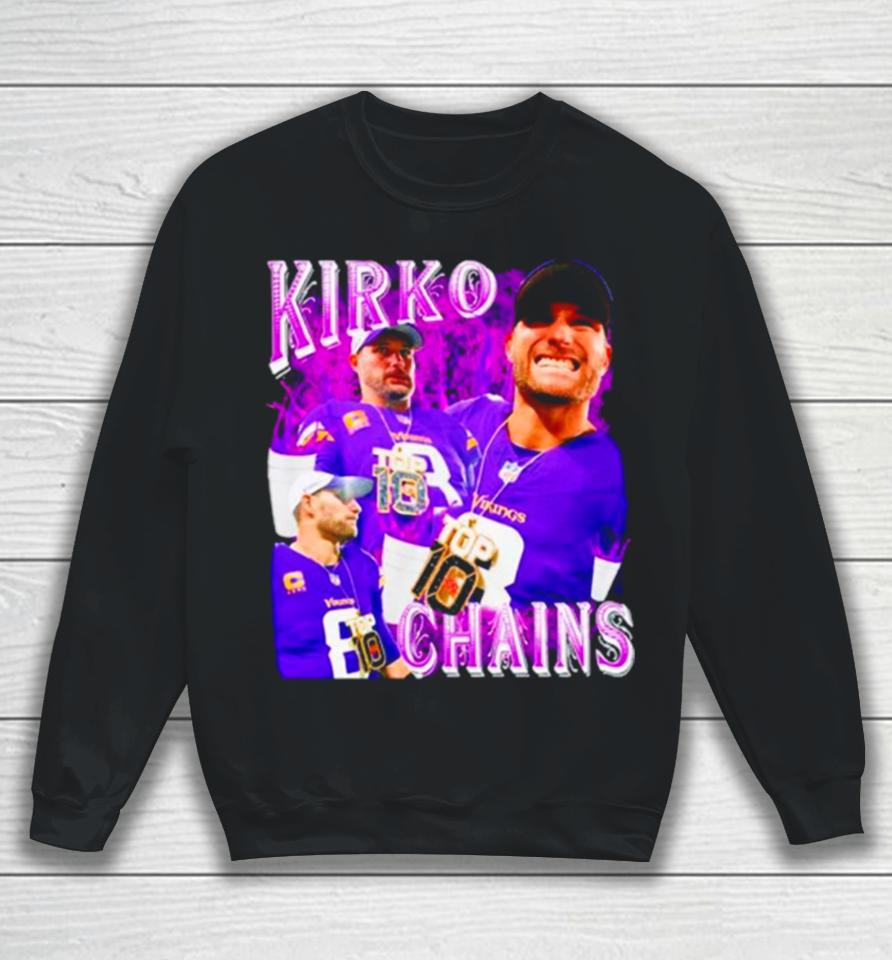 Kirko Chainz Minnesota Vikings Sweatshirt