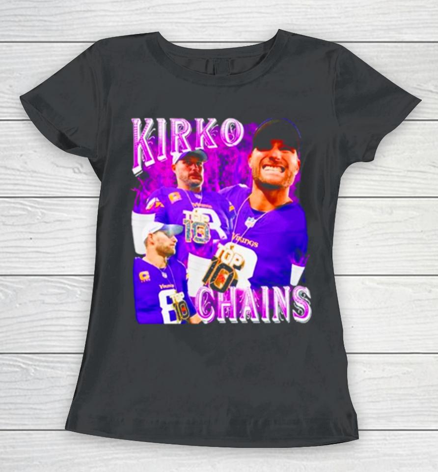 Kirko Chainz Minnesota Vikings Women T-Shirt