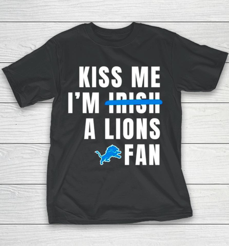 Kiss Me I’m A Lions Fan Youth T-Shirt