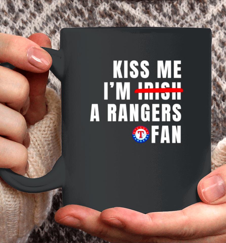 Kiss Me I’m A Rangers Fan Coffee Mug