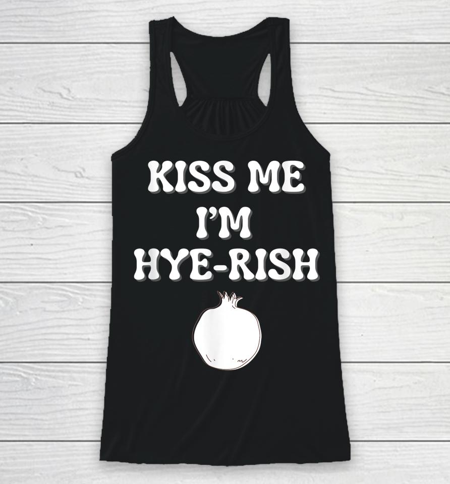 Kiss Me I'm Hyerish Irish Armenian Funny St Patricks Day Racerback Tank