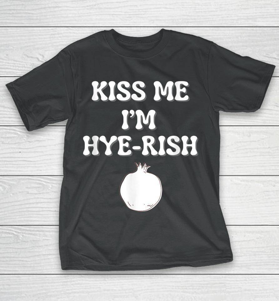 Kiss Me I'm Hyerish Irish Armenian Funny St Patricks Day T-Shirt