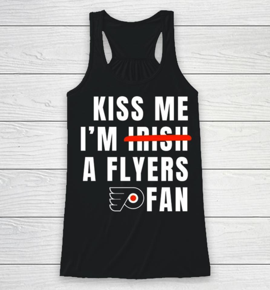 Kiss Me I’m Irish A Flyers Fan Racerback Tank