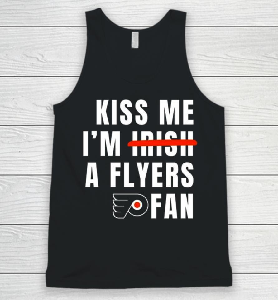Kiss Me I’m Irish A Flyers Fan Unisex Tank Top