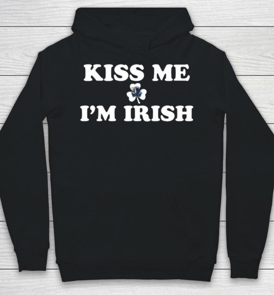 Kiss Me I’m Irish Dallas Mavericks St Patrick’s Day Hoodie