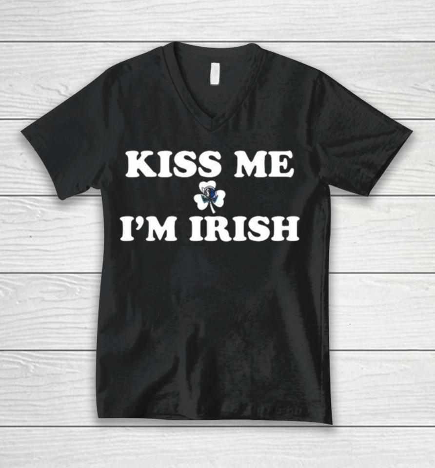 Kiss Me I’m Irish Dallas Mavericks St Patrick’s Day Unisex V-Neck T-Shirt