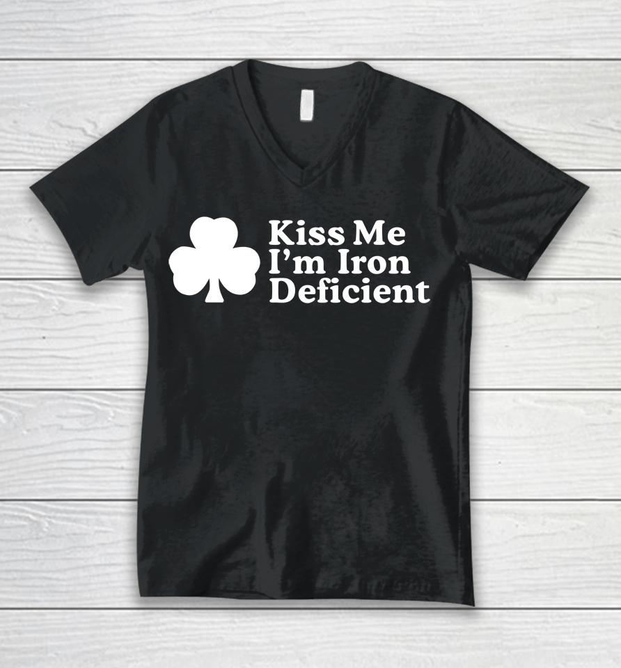 Kiss Me I'm Iron Deficient Unisex V-Neck T-Shirt