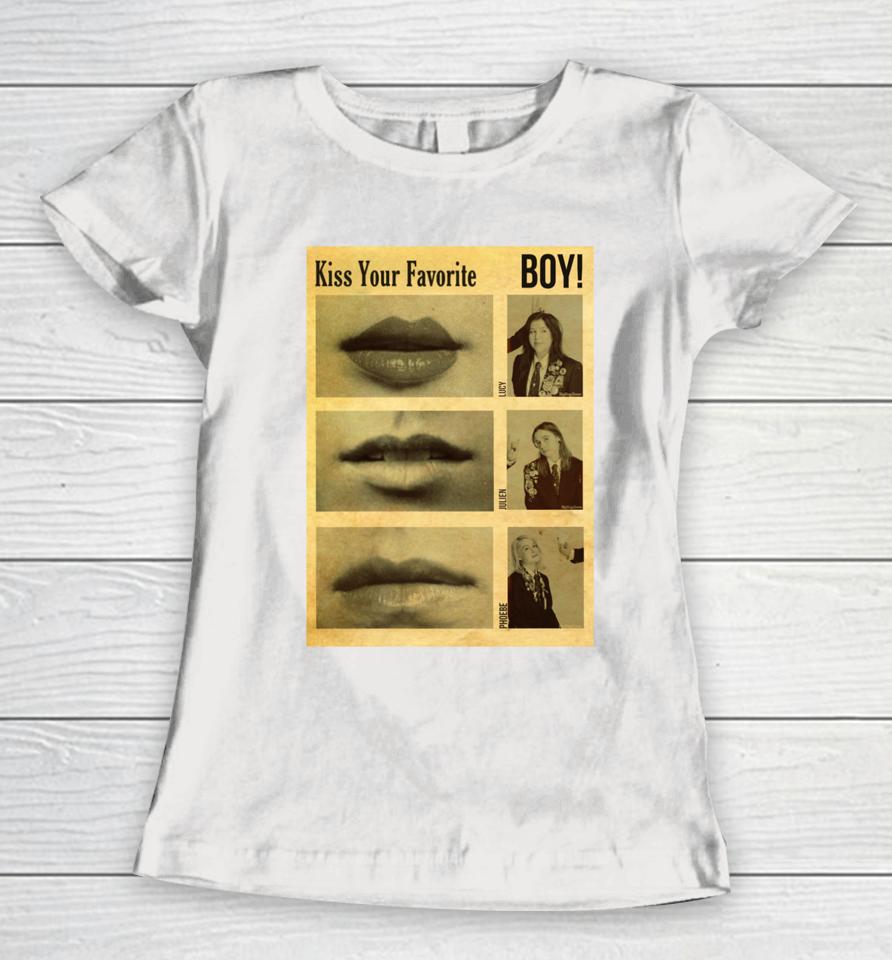 Kiss You Favorite Boy Women T-Shirt