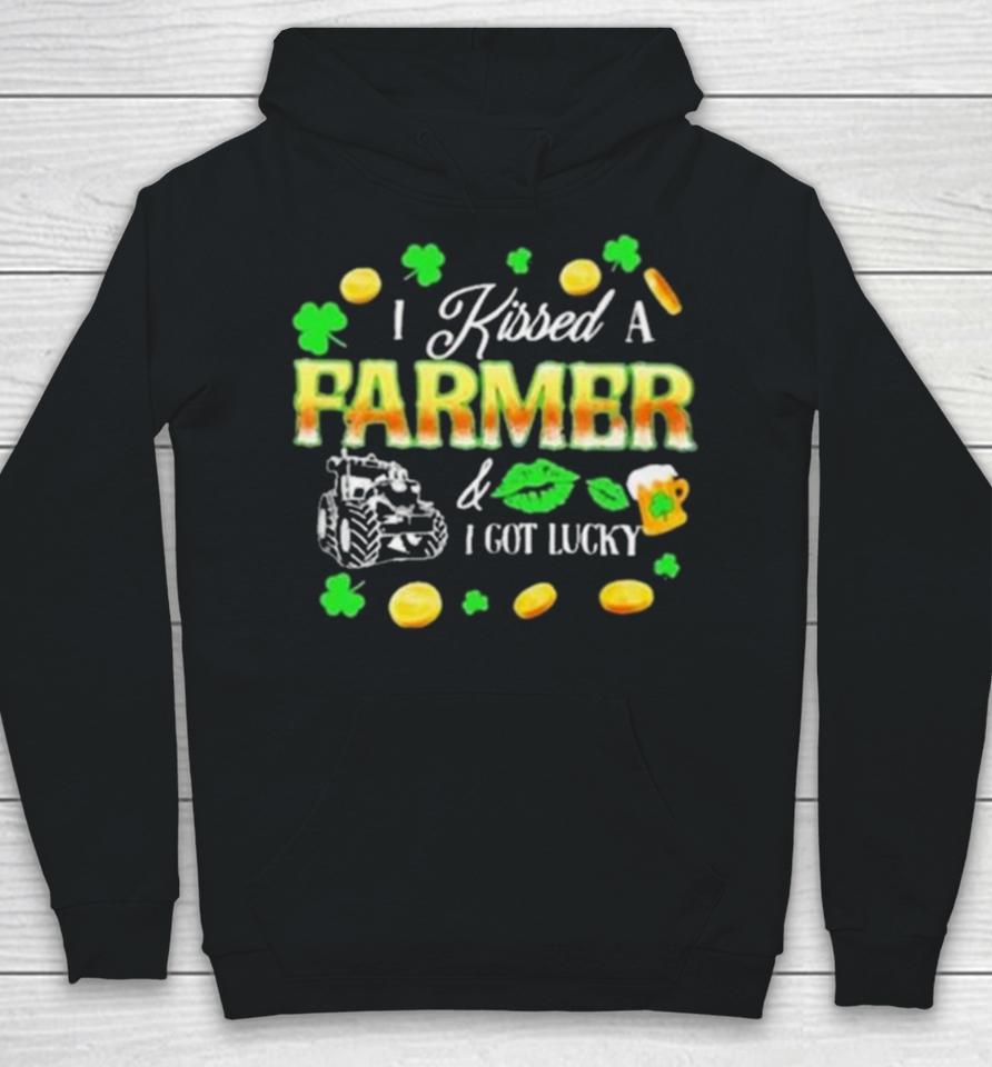 Kissed A Farmer Got Lucky Funny St Patrick’s Day Farmer Hoodie