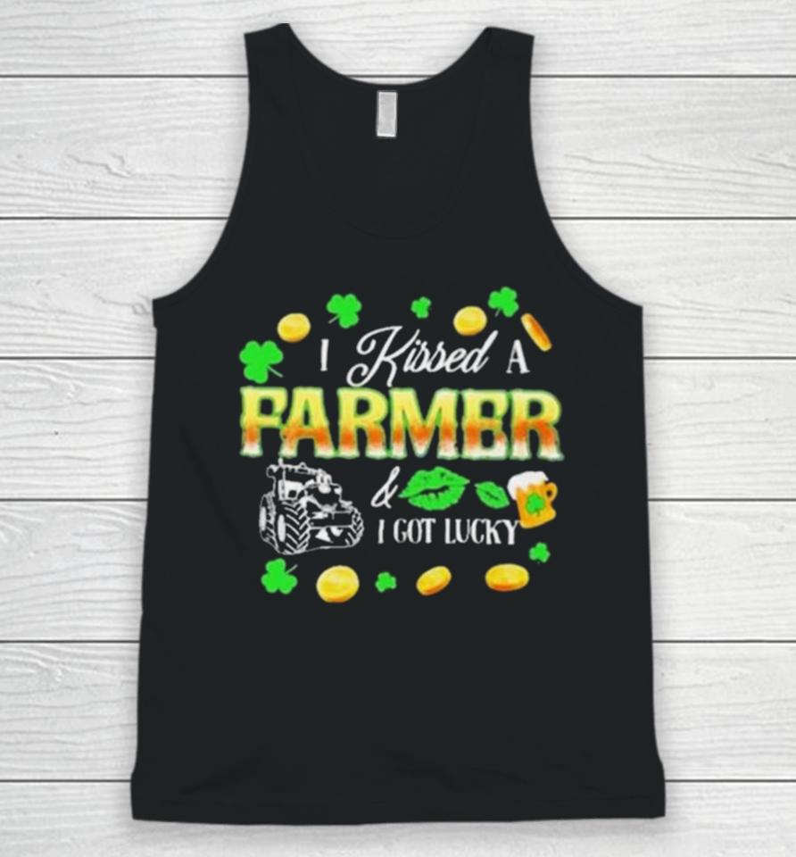 Kissed A Farmer Got Lucky Funny St Patrick’s Day Farmer Unisex Tank Top