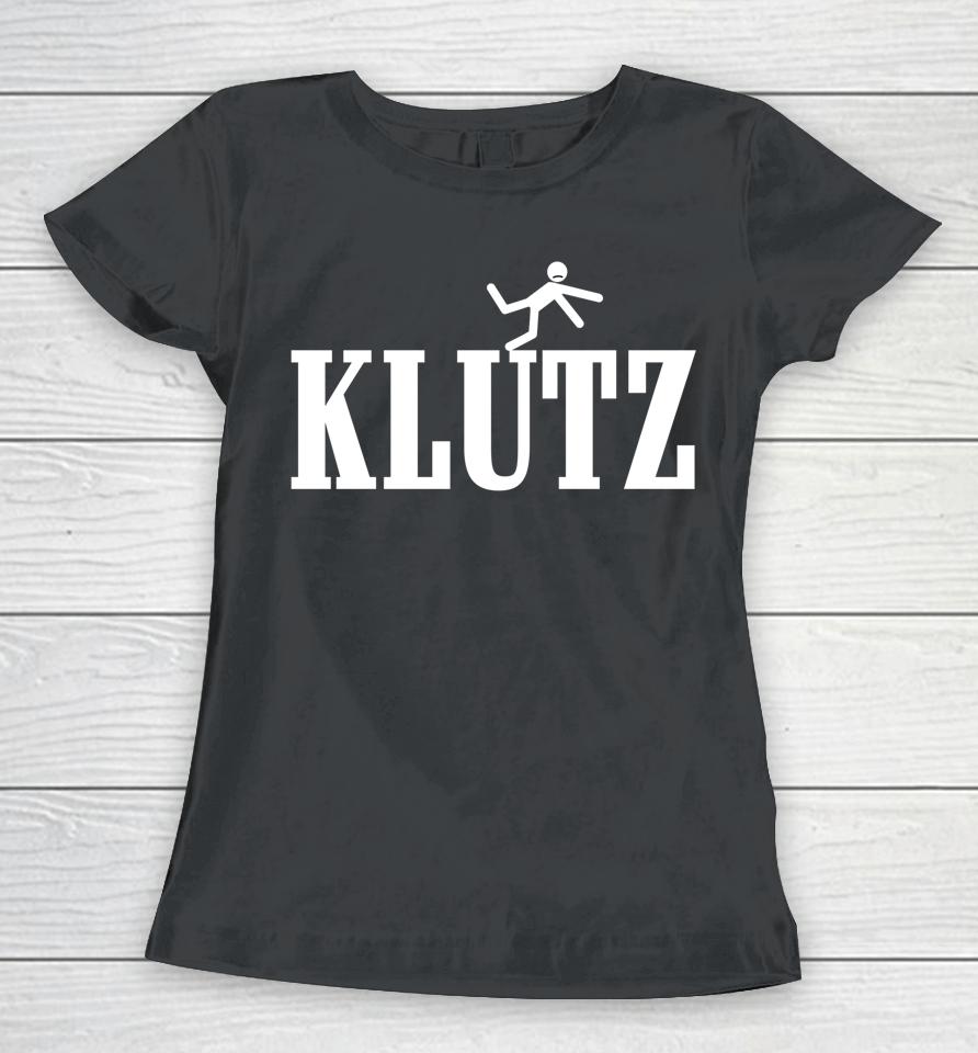Klutz Women T-Shirt