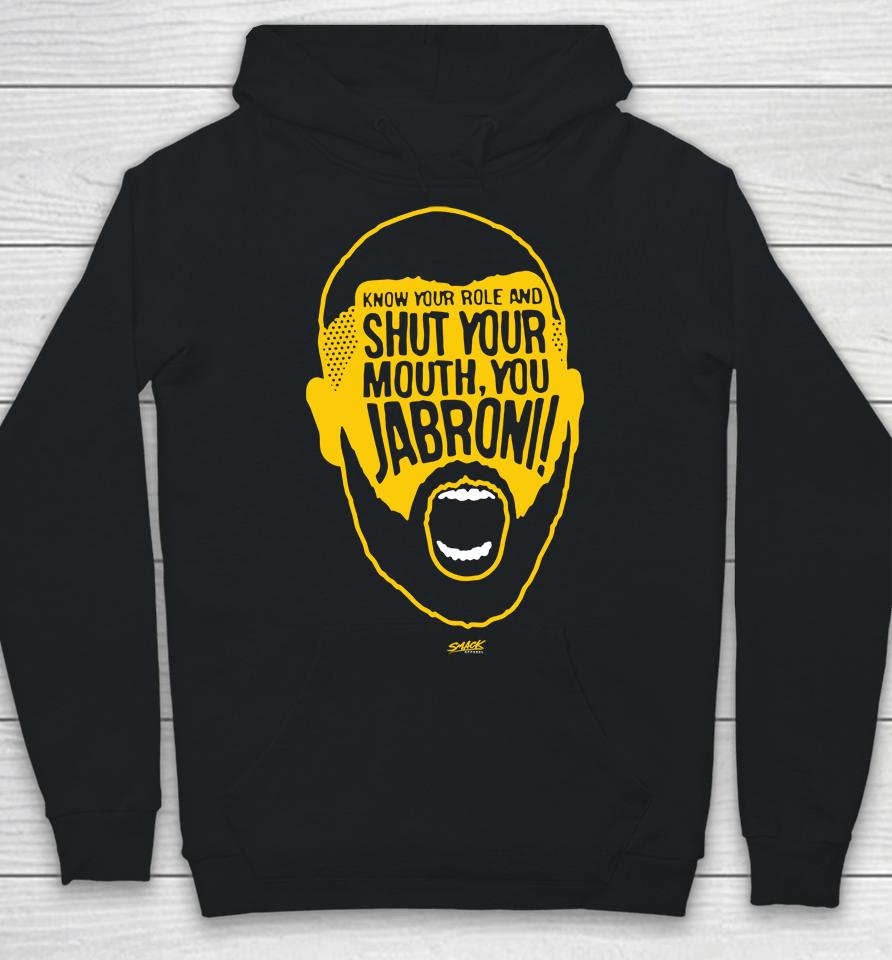 Know Your Role Jabroni Hoodie