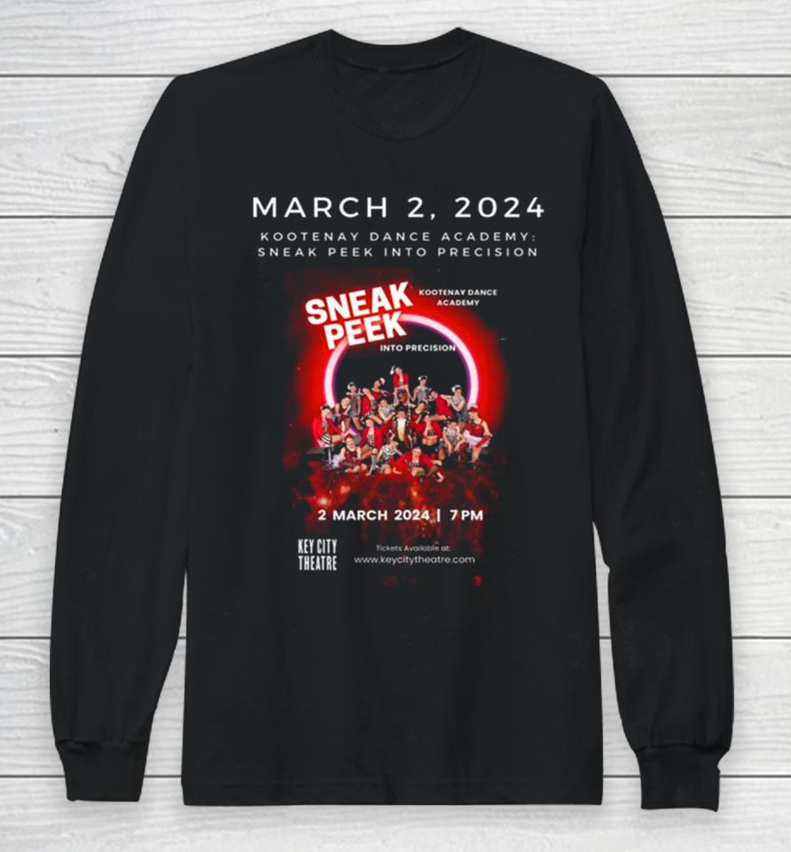 Kootenay Dance Academy Sneak Peek Into Precision March 2, 2024 Long Sleeve T-Shirt