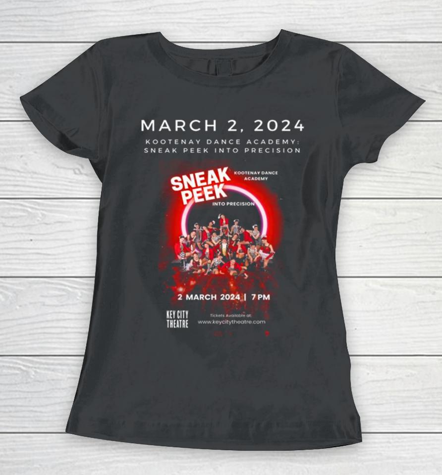 Kootenay Dance Academy Sneak Peek Into Precision March 2, 2024 Women T-Shirt