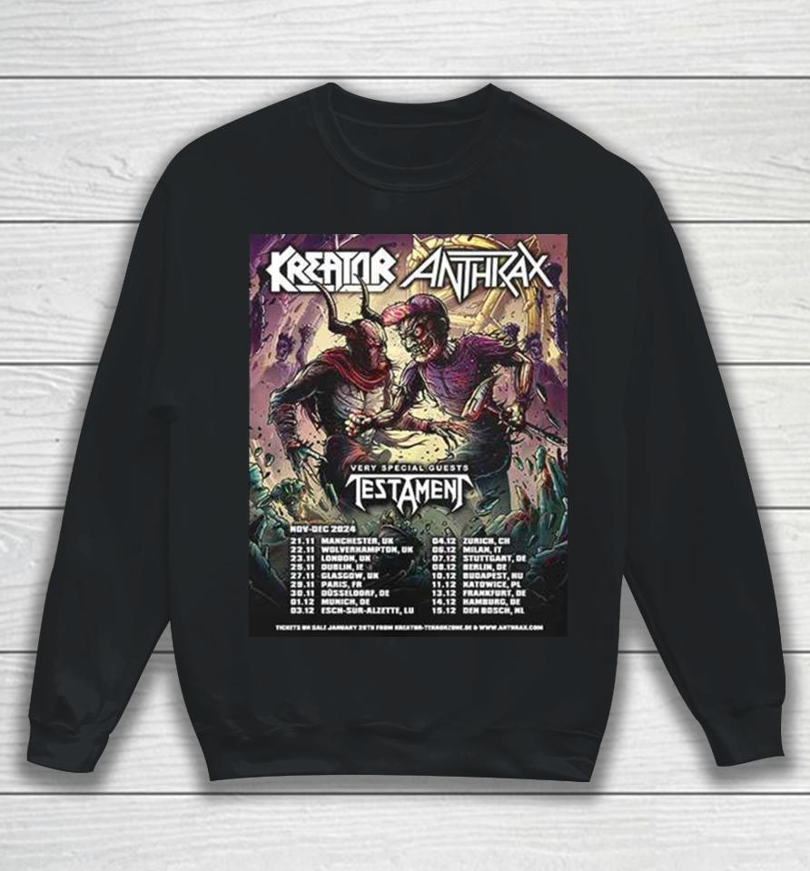 Kreator X Anthrax With Special Guests Testament Nov Dec 2024 Tour Schedule Lists Sweatshirt