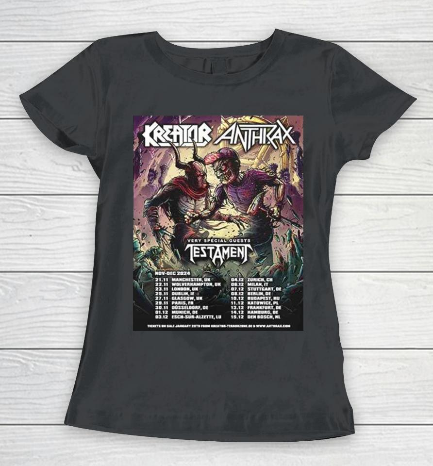 Kreator X Anthrax With Special Guests Testament Nov Dec 2024 Tour Schedule Lists Women T-Shirt