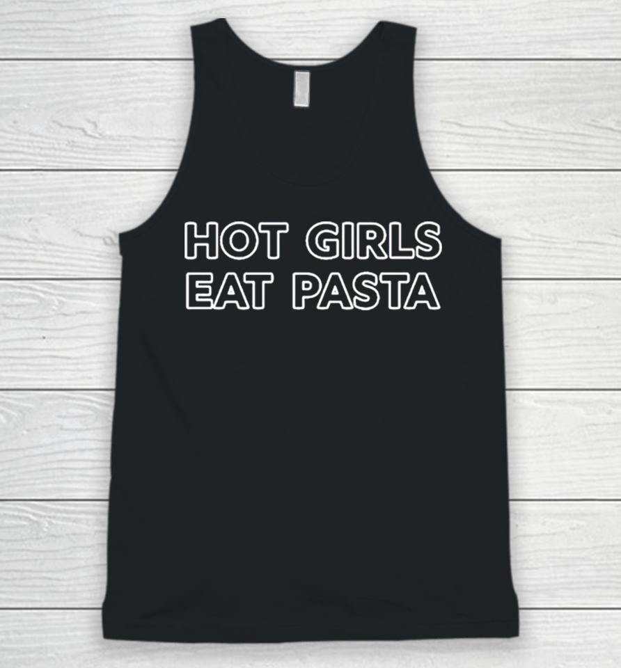 Kristin Merrilees Hot Girls Eat Pasta Unisex Tank Top