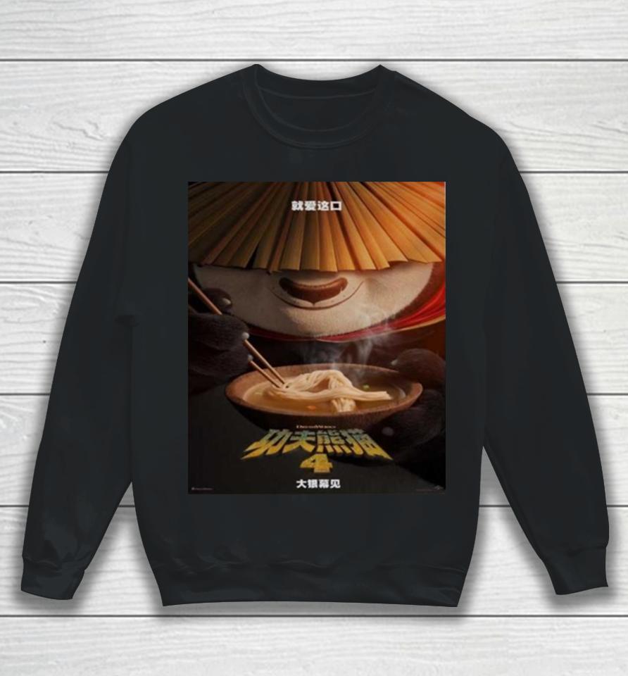 Kung Fu Panda 4 New Poster Chinese Version In Theaters On March 8 2024 Sweatshirt