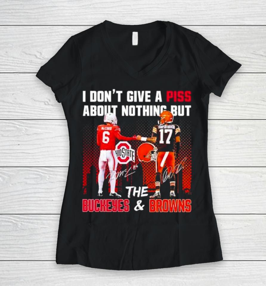 Kyle Mccord Dorian Thompson Robinson I Don’t Give A Piss About Nothing But The Buckeyes And Browns Women V-Neck T-Shirt