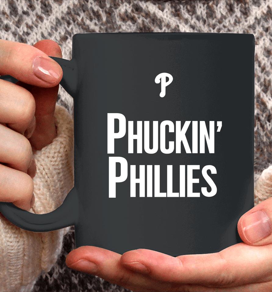 Kyle Schwarber Phuckin Phillies Philadelphia Phillies Crossing Broad Coffee Mug