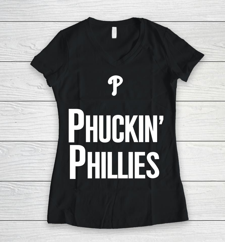 Kyle Schwarber Phuckin Phillies Philadelphia Phillies Crossing Broad Women V-Neck T-Shirt