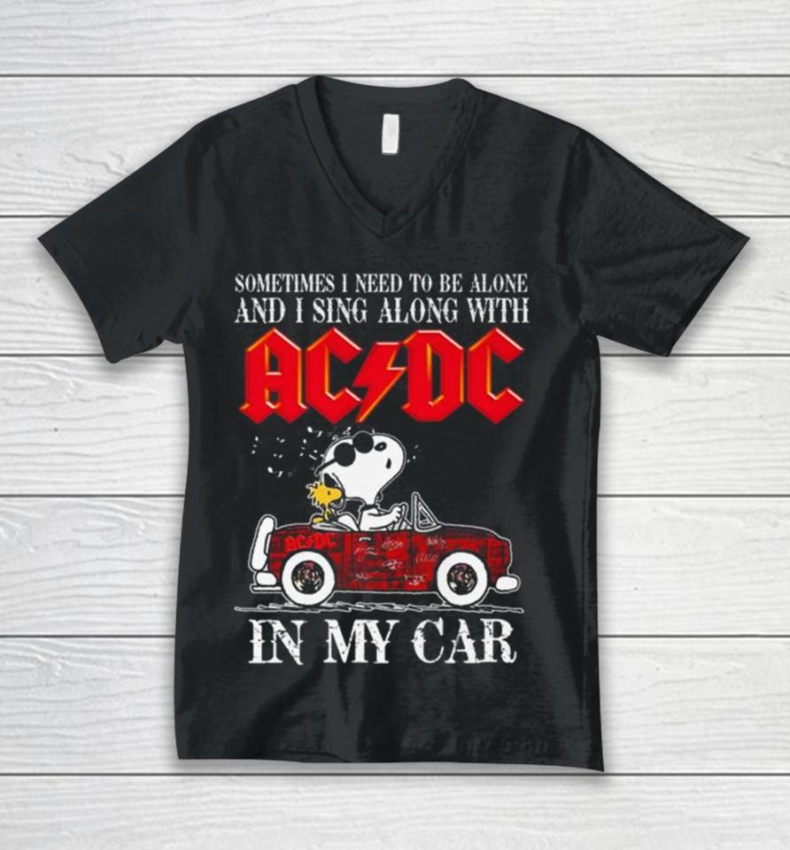 L Snoopy Sometimes I Need To Be Alone And I Sing Along With Acdc In My Car Signatures Unisex V-Neck T-Shirt