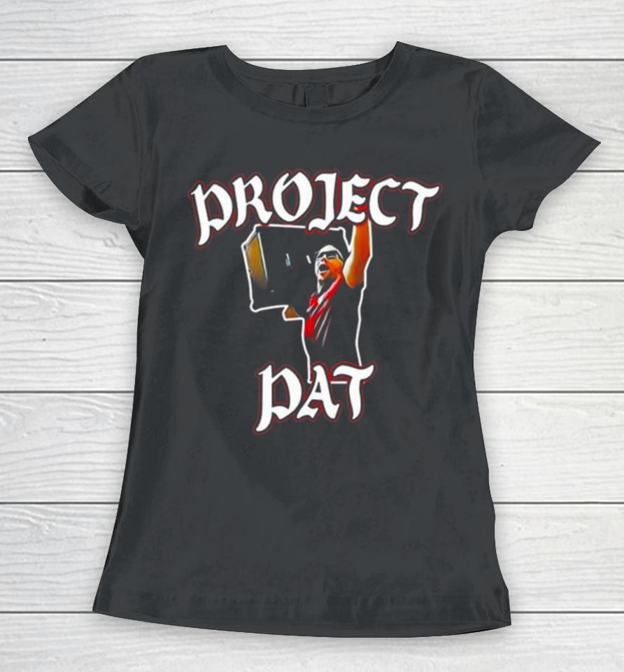 L1C4Thearts Project Pat Women T-Shirt