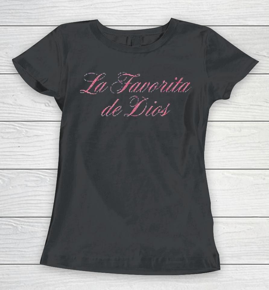 La Favorita De Dios Women T-Shirt
