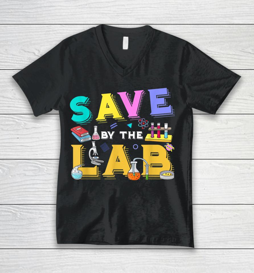 Lab Week 2023 Save By The Lab Medical Laboratory Tech Unisex V-Neck T-Shirt