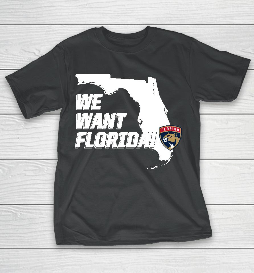 Lacrosswear Florida Panthers We Want Florida T-Shirt