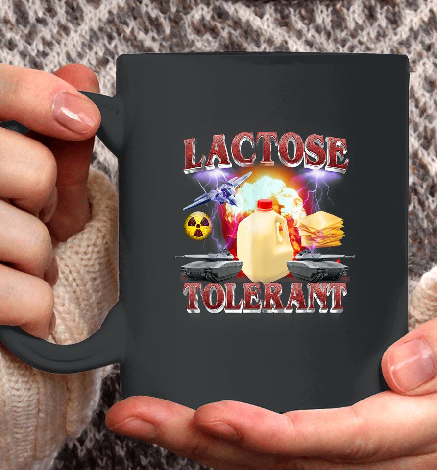 Lactose Tolerant Coffee Mug