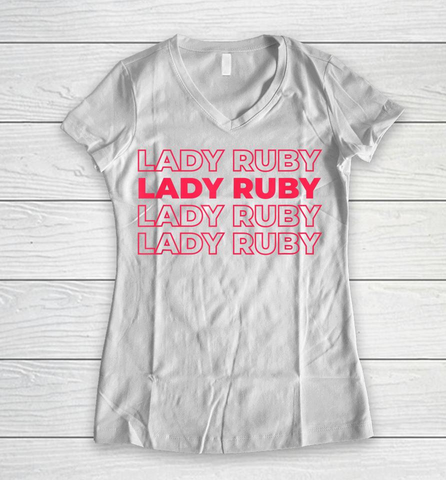 Lady Ruby Shirt I Stand With Lady Ruby Freeman Women V-Neck T-Shirt