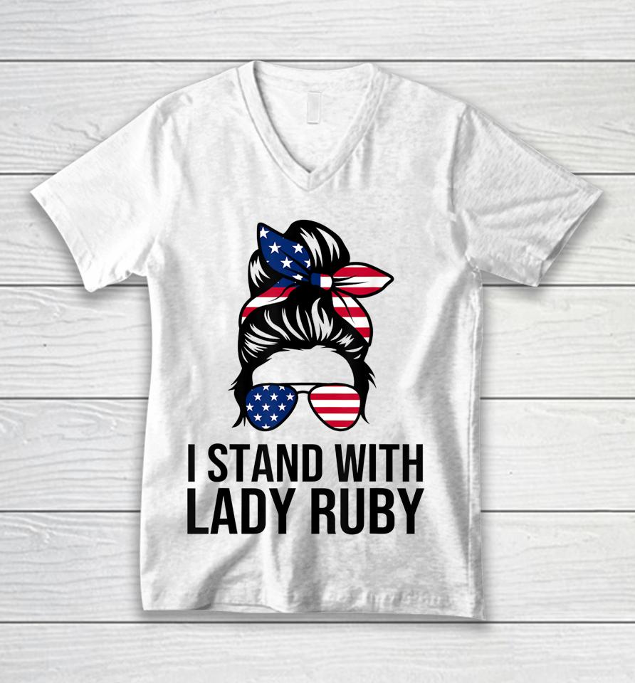 Lady Ruby T Shirt Messy Bun I Stand With Lady Ruby Unisex V-Neck T-Shirt
