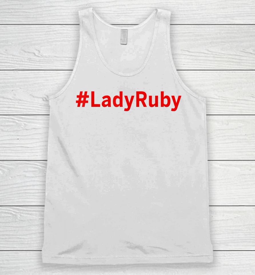 #Ladyruby Lady Ruby Unisex Tank Top