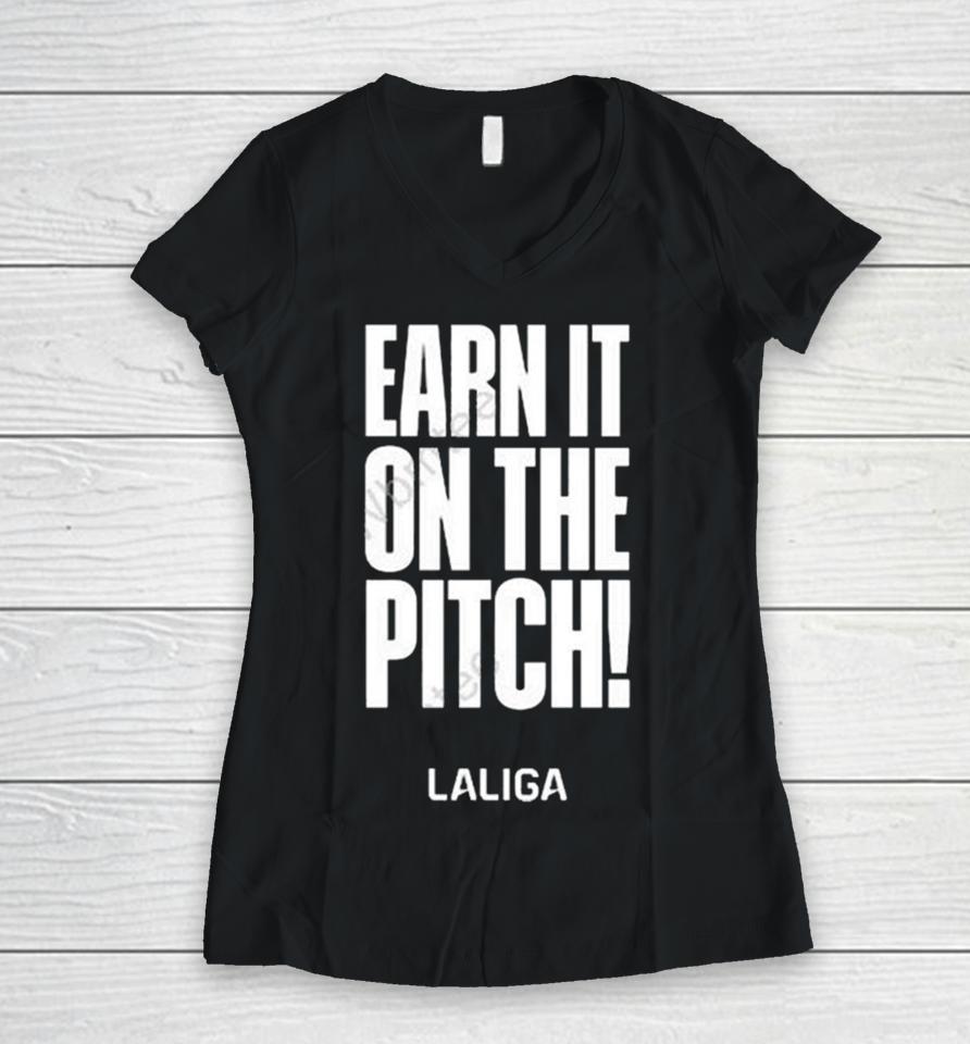 Laliga Corporativo Earn It On The Pitch Women V-Neck T-Shirt