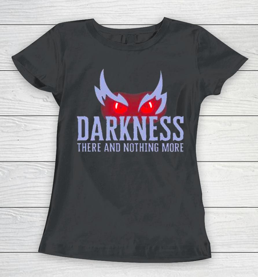 Lamar Jackson Wearing Darkness There And Nothing More Women T-Shirt